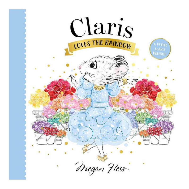 Claris Loves the Rainbow: A Petite Claris Delight