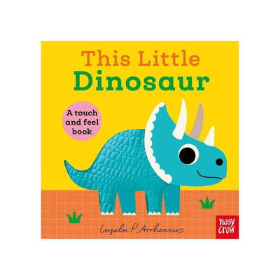 This Little Dinosaur: A Touch & Feel Book-baby_gifts-Mornington_Peninsula-toys_online-Australia