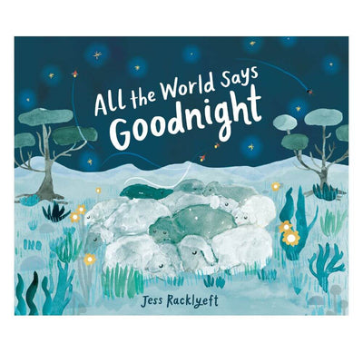 All the World Says Goodnight Board Book-toys-baby_gifts-Mornington_Peninsula-Australia