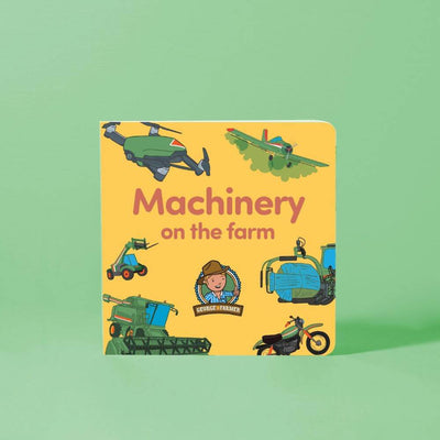 George the Farmer Machinery On the Farm Board Book-baby_gifts-Toy_shop-Mornington_Peninsula