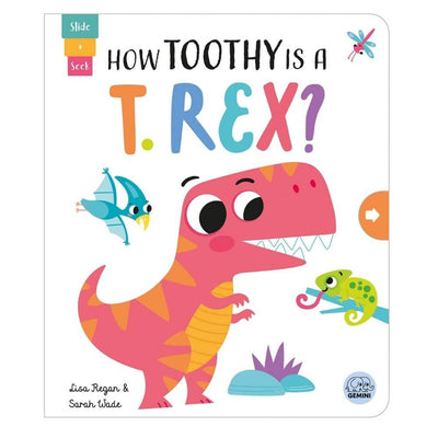 How Toothy is a T.Rex?-baby_gifts-kids_books-toys-Mornington_Peninsula