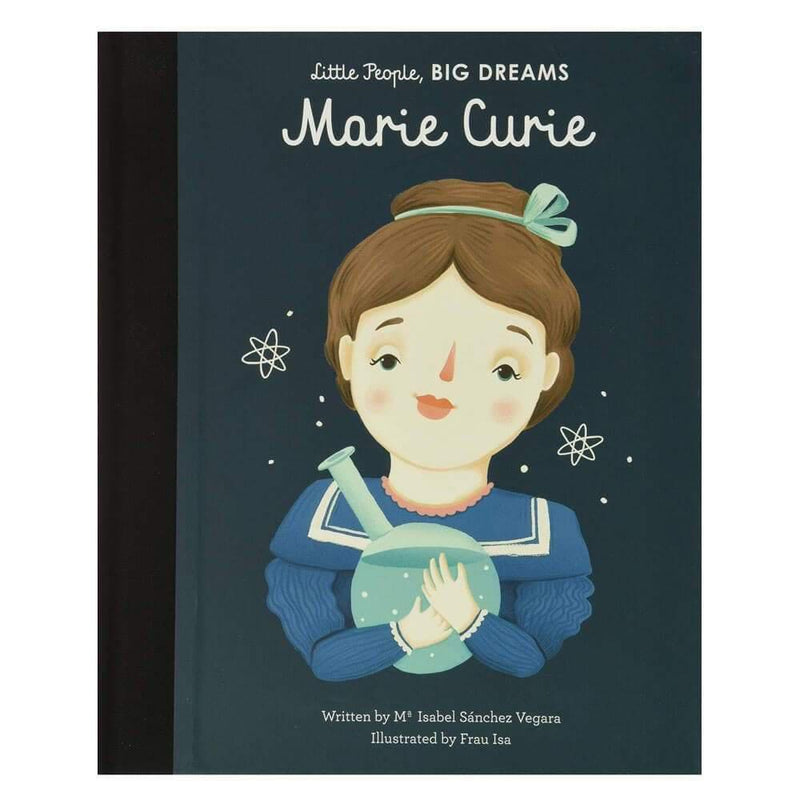 Little People, Big Dreams: Marie Curie